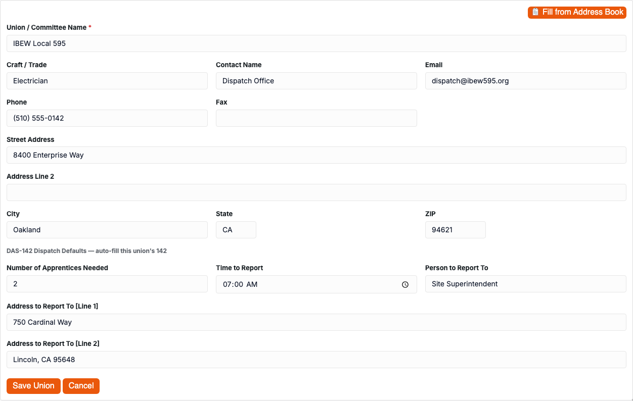 The Add/Edit Union form with name, craft, contact, email, phone, mailing address, and a DAS-142 Dispatch Defaults section containing apprentices needed, time to report, person to report to, and report-to address lines